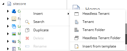 Screenshot of a Sitecore content tree with the Insert menu open, showing options such as Headless Tenant, Tenant, Tenant Folder, and Insert from template.
