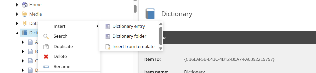 Insert menu open under 'Dictionary' in Sitecore, showing options to insert a dictionary entry, folder, or insert from template