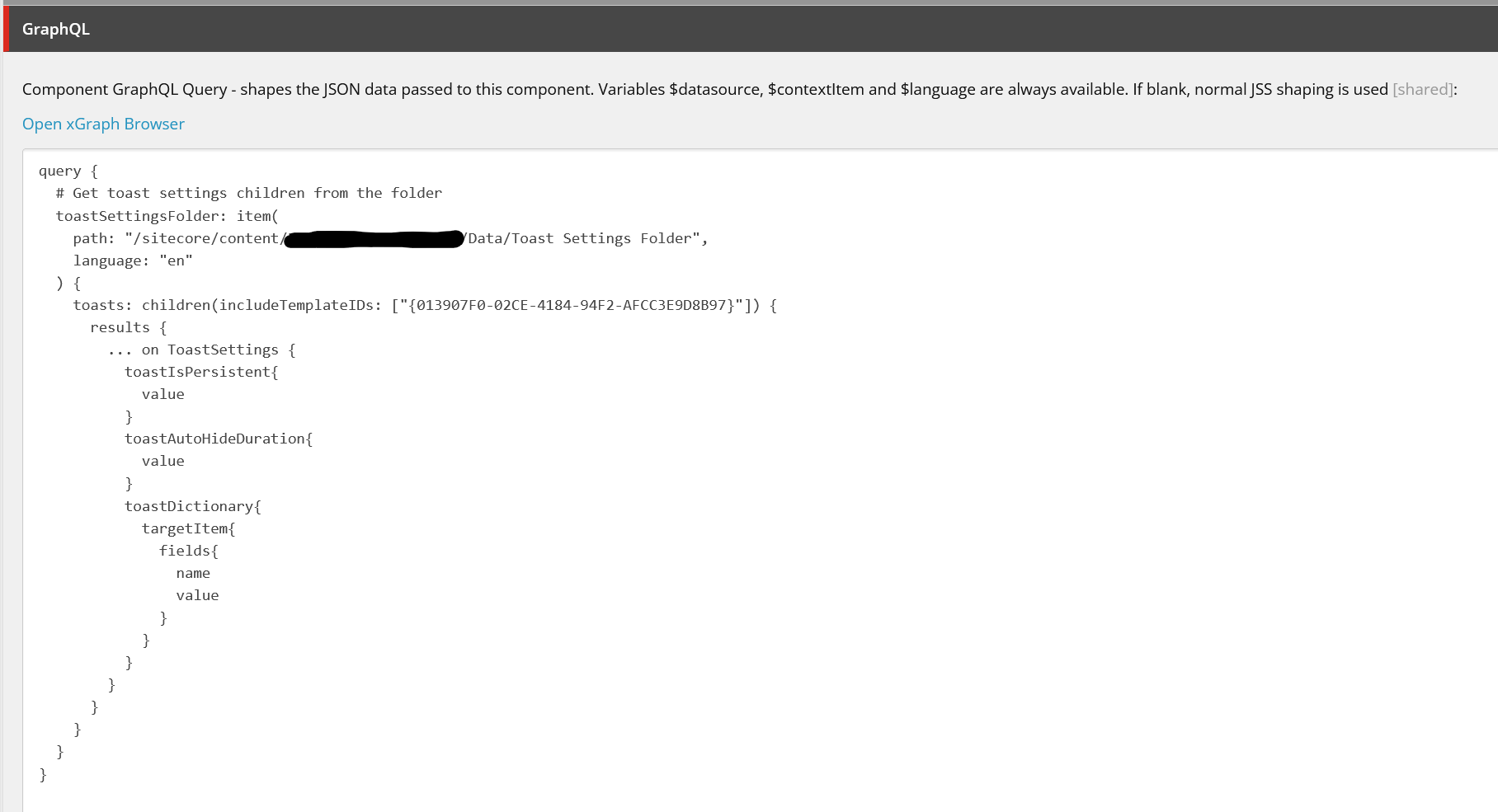 Sitecore GraphQL field containing a query to fetch toast settings data.