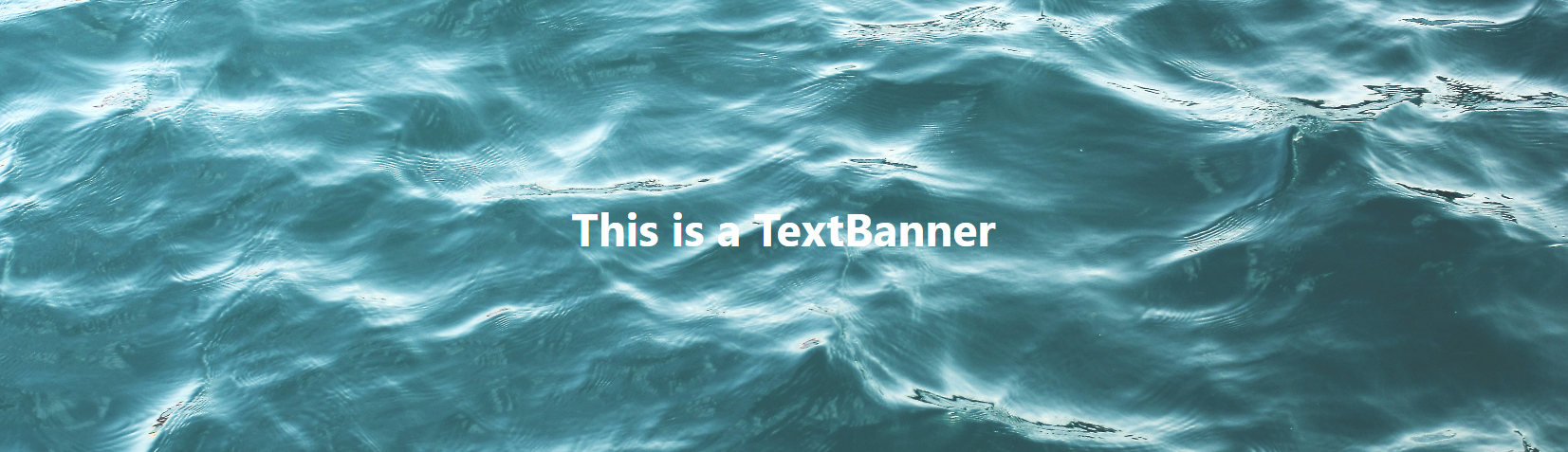 Text Banner component displaying the message 