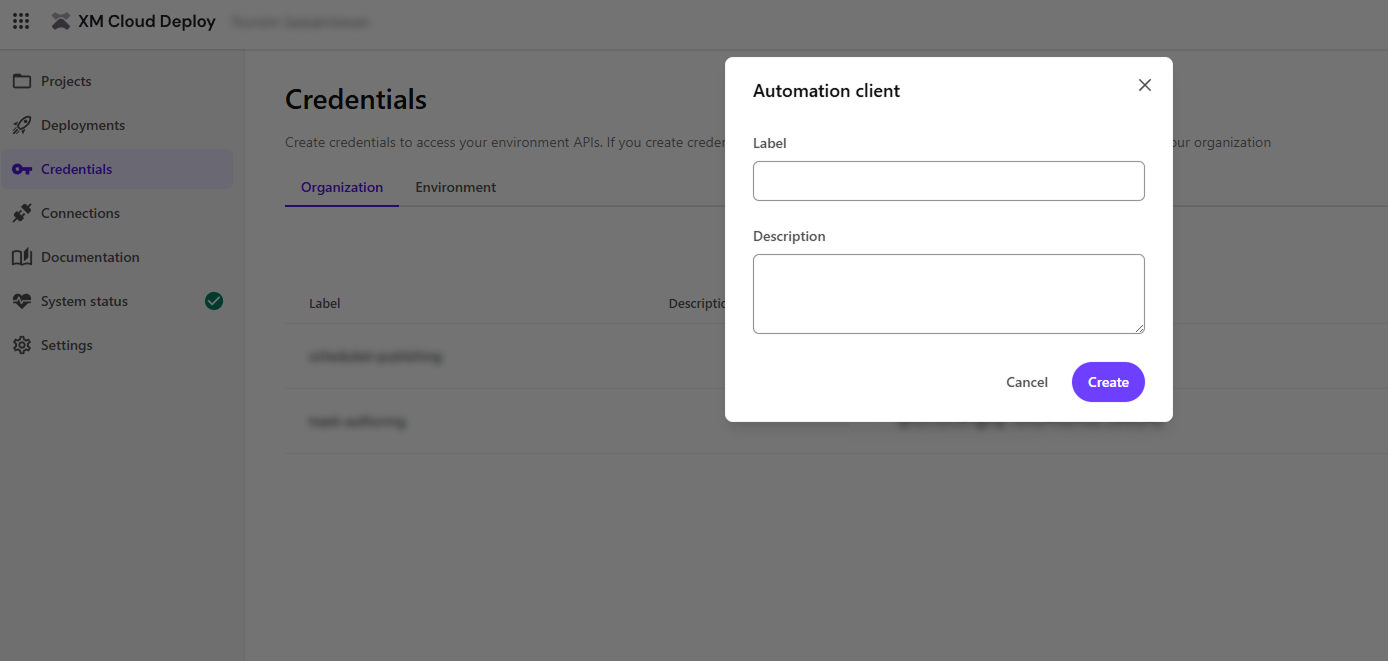 Popup form in XM Cloud Deploy for creating a new automation client with fields for label and description